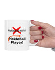 Not the pickleball wife but the pickleball player! Ladies pickleball. Women Pickleball. Pickleball Gift. Birthday gift. Ceramic Mug 11oz