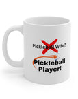 Not the pickleball wife but the pickleball player! Ladies pickleball. Women Pickleball. Pickleball Gift. Birthday gift. Ceramic Mug 11oz