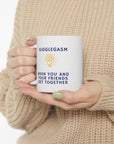 Do you have those friends who you just giggle with until your sides ache? Gigglegasm from the gasm series of Ceramic Mug 11oz