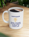 Are you excited about life? Do you excite others? Then this mug is for you! Ceramic Mug 11oz