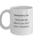 Networking tip - stop talking about you