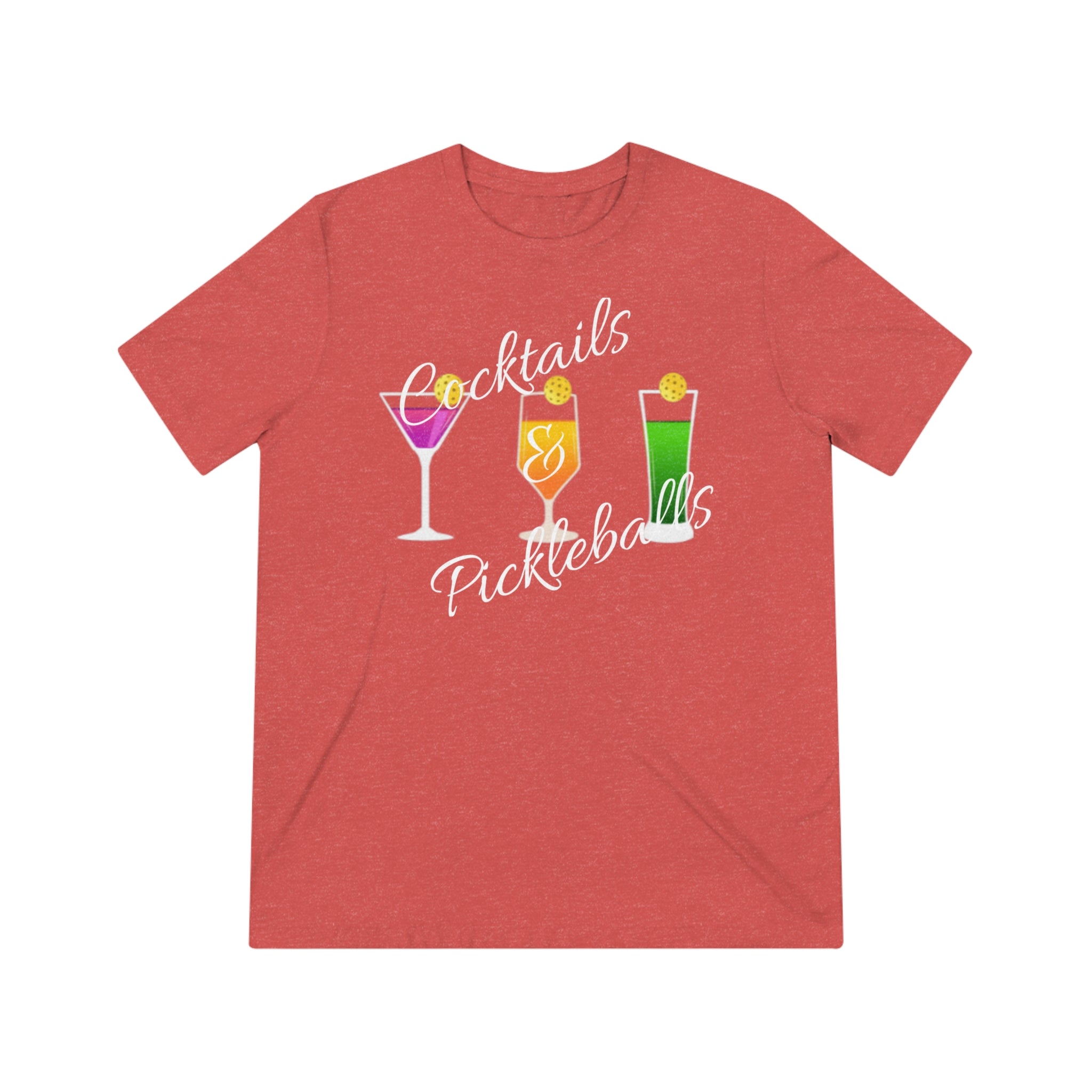 Cocktails and Pickleball Ladies Unisex Triblend Tee shirt