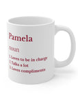 Personality cup. 3 traits makes the perfect coffee Ceramic Mug 11oz