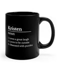 Personality Coffee Mug  with their name 11oz Black Mug