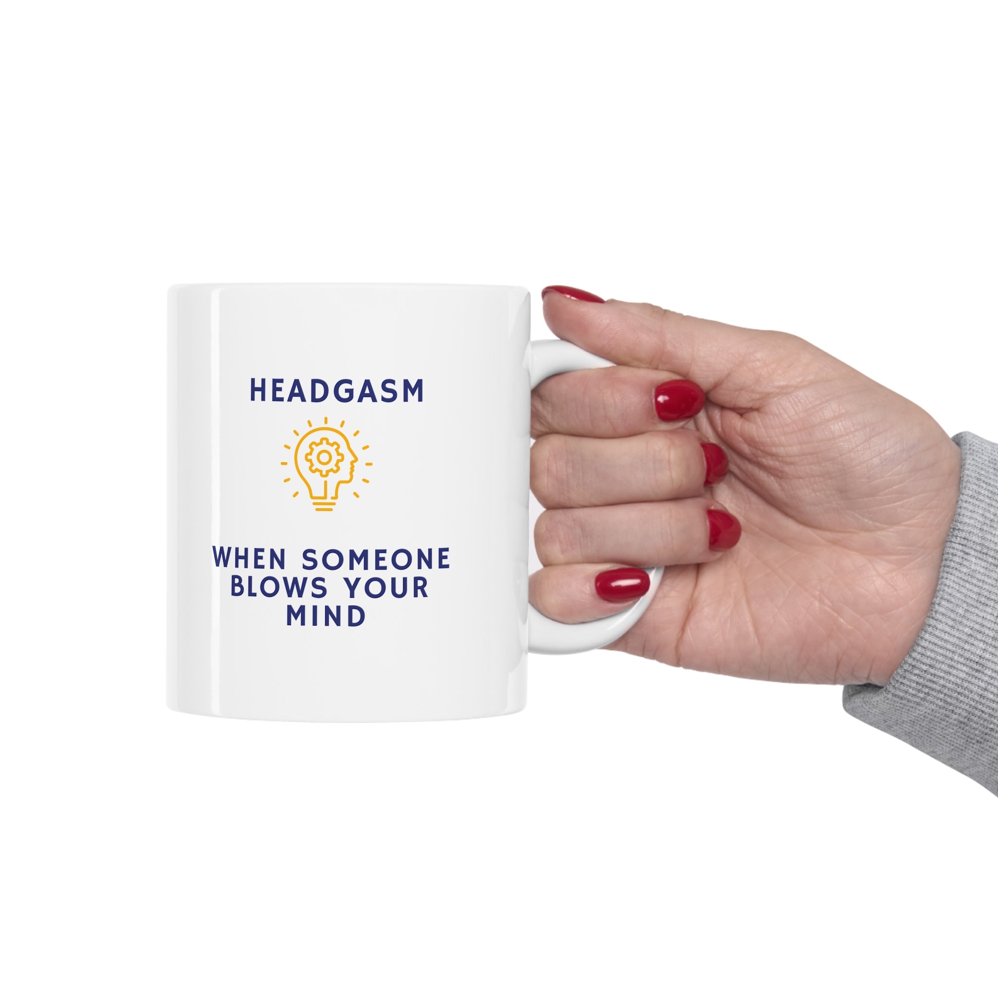 MIND BLOWN! Ever been blown away! Then you&#39;ve had a headgasm. Part of our Gasm series of  Ceramic Mug 11oz