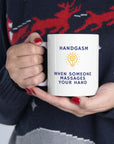 Ooooo that hand massage feels so good, doesn't it? Handgasm indeed. Part of the gasm series of Ceramic Mug 11oz