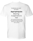 Wearable word of the day t-shirt Fantastic!