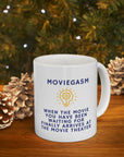 Movie freaks! People who love movies! Great gift from the Gasm series of Ceramic Mug 11oz